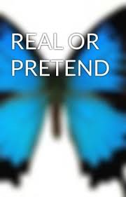 real or pretend
